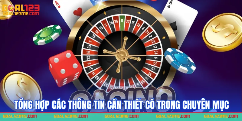 Tổng hợp những thông tin cần thiết có trong chuyên mục